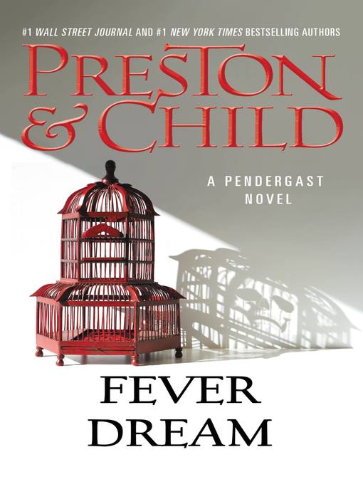 Title details for Fever Dream by Lincoln Child - Available